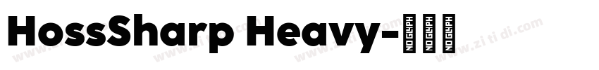 HossSharp Heavy字体转换